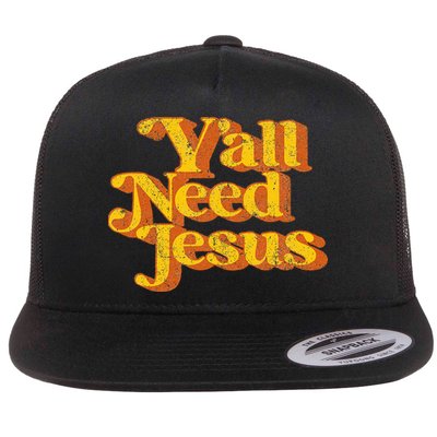 Vintage YAll Need Jesus Funny Christian Country Retro 70S Flatbill Hat