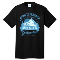 Vintage Yellowstone National Park Born To Wander Tall T-Shirt