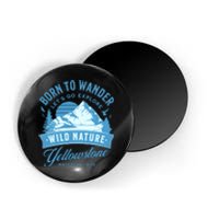 Vintage Yellowstone National Park Born To Wander Magnet