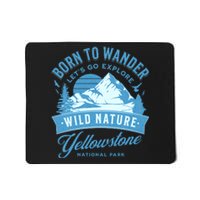 Vintage Yellowstone National Park Born To Wander Mousepad