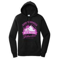 Vintage Yellowstone National Park Born To Wander Women's Pullover Hoodie