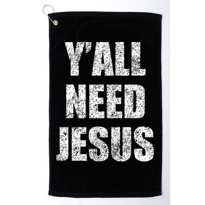 Vintage Y'All Need Jesus Christian Religion Gift Golf Towel