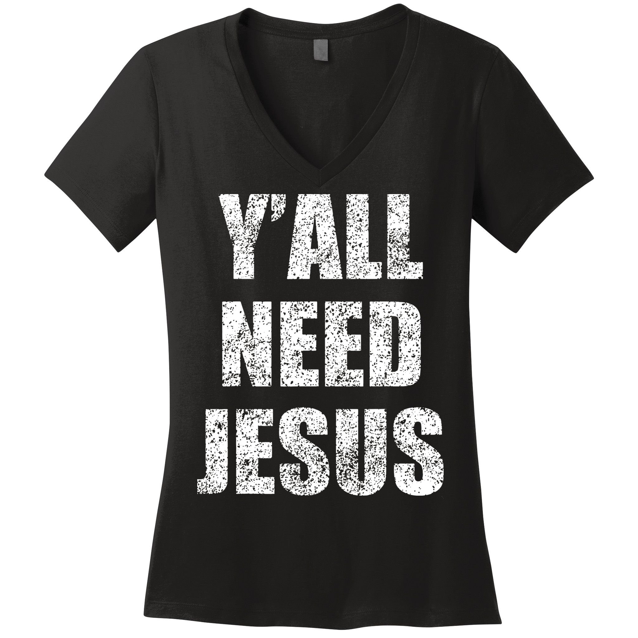 Vintage Y'All Need Jesus Christian Religion Gift Women's V-Neck T-Shirt