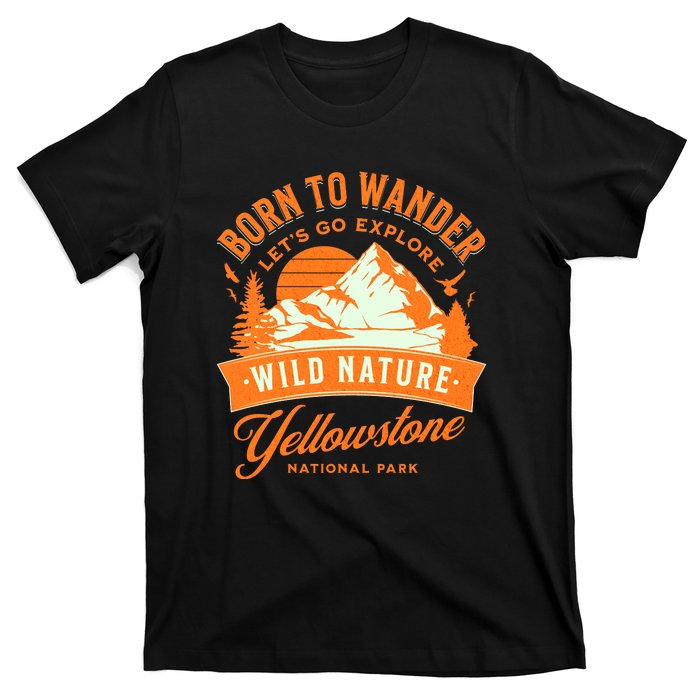 Vintage Yellowstone National Park Born To Wander T-Shirt