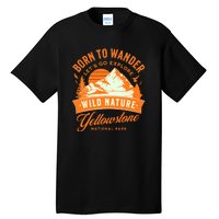 Vintage Yellowstone National Park Born To Wander Tall T-Shirt