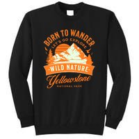 Vintage Yellowstone National Park Born To Wander Tall Sweatshirt