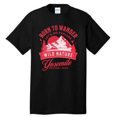 Vintage Yosemite National Park Born To Wander Tall T-Shirt