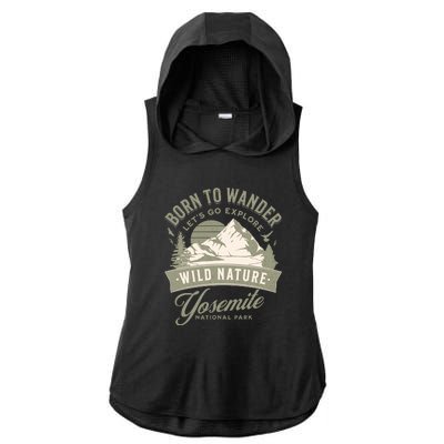 Vintage Yosemite National Park Born To Wander Ladies PosiCharge Tri-Blend Wicking Draft Hoodie Tank