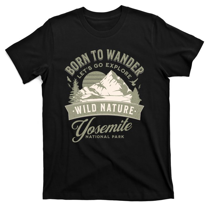 Vintage Yosemite National Park Born To Wander T-Shirt