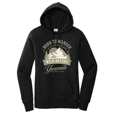 Vintage Yosemite National Park Born To Wander Women's Pullover Hoodie