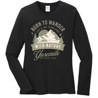 Vintage Yosemite National Park Born To Wander Ladies Long Sleeve Shirt