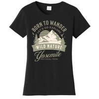 Vintage Yosemite National Park Born To Wander Women's T-Shirt