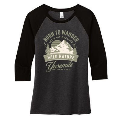 Vintage Yosemite National Park Born To Wander Women's Tri-Blend 3/4-Sleeve Raglan Shirt