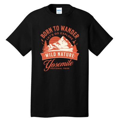 Vintage Yosemite National Park Born To Wander Tall T-Shirt