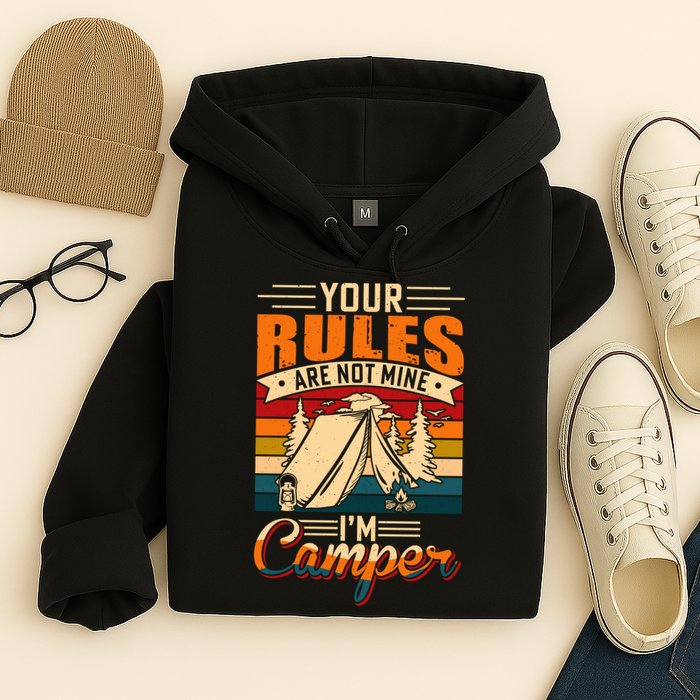 Vintage Your Rules Are Not Mine Im Camper Wilderness Camping Lover Hoodie