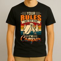 Vintage Your Rules Are Not Mine Im Camper Wilderness Camping Lover T-Shirt