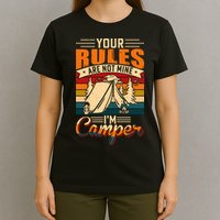 Vintage Your Rules Are Not Mine Im Camper Wilderness Camping Lover T-Shirt