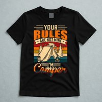Vintage Your Rules Are Not Mine Im Camper Wilderness Camping Lover T-Shirt