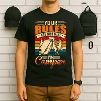 Vintage Your Rules Are Not Mine Im Camper Wilderness Camping Lover T-Shirt