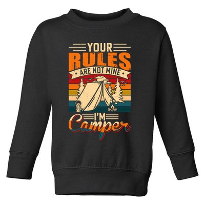 Vintage Your Rules Are Not Mine Im Camper Wilderness Camping Lover Toddler Sweatshirt
