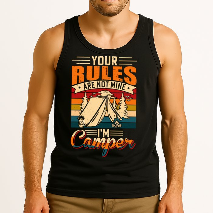 Vintage Your Rules Are Not Mine Im Camper Wilderness Camping Lover Tank Top