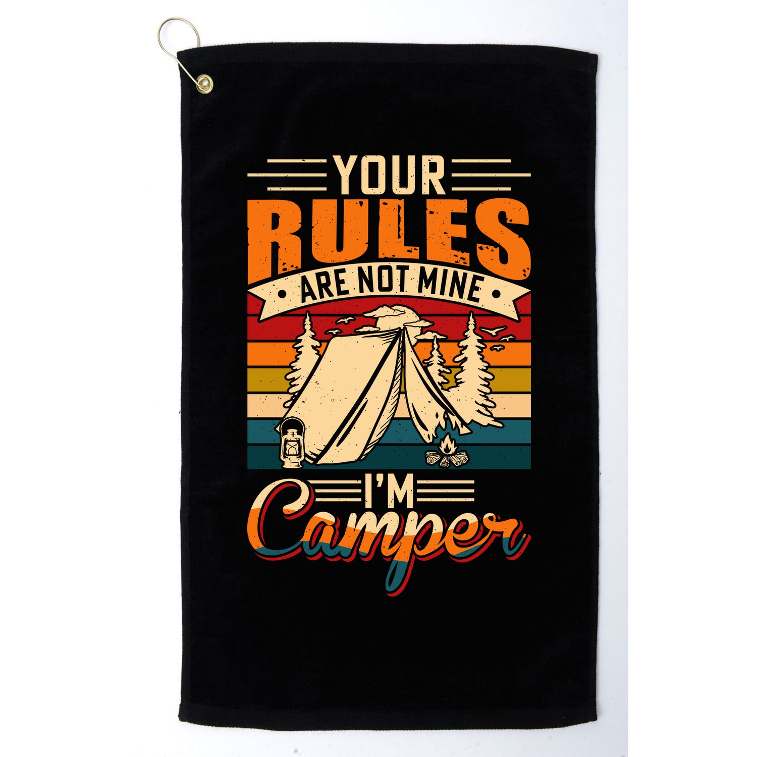 Vintage Your Rules Are Not Mine Im Camper Wilderness Camping Lover Golf Towel