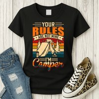 Vintage Your Rules Are Not Mine Im Camper Wilderness Camping Lover Womens T-Shirt