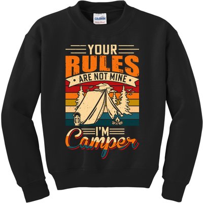 Vintage Your Rules Are Not Mine Im Camper Wilderness Camping Lover Kids Sweatshirt