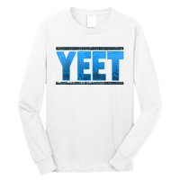 Vintage Yeet Tees Yeet Quotes Design Blue Long Sleeve Shirt