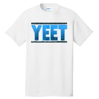 Vintage Yeet Tees Yeet Quotes Design Blue Tall T-Shirt