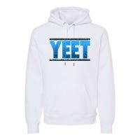 Vintage Yeet Tees Yeet Quotes Design Blue Premium Hoodie