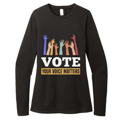 Vote Your Voice Matters Presidential Election Womens CVC Long Sleeve Shirt