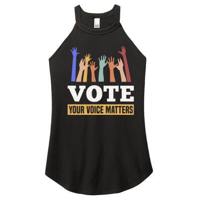 Vote Your Voice Matters Presidential Election Women’s Perfect Tri Rocker Tank