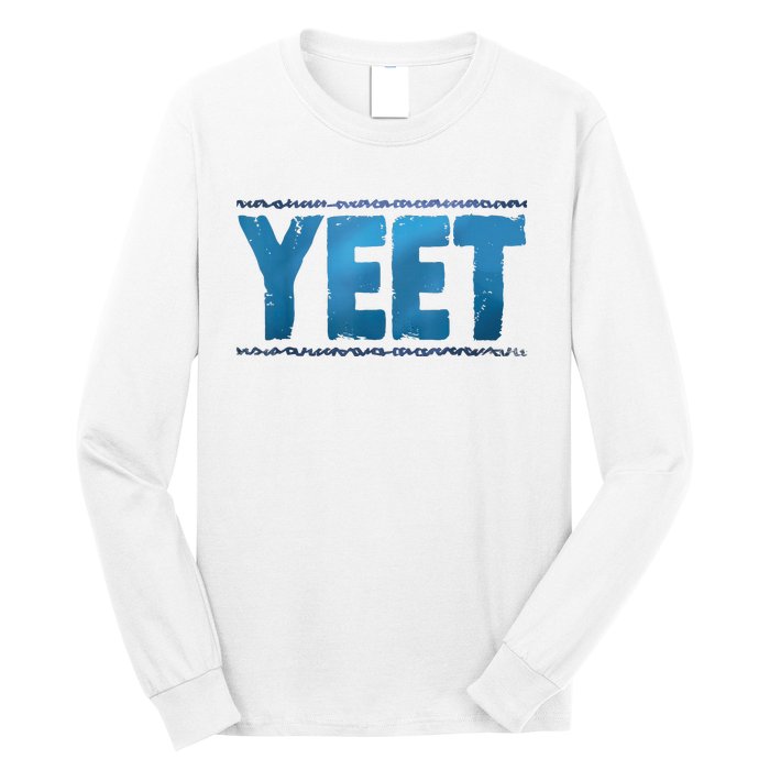 Vintage Yeet Long Sleeve Shirt