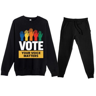 Vote Your Voice Matters Activism Empowerment Premium Crewneck Sweatsuit Set