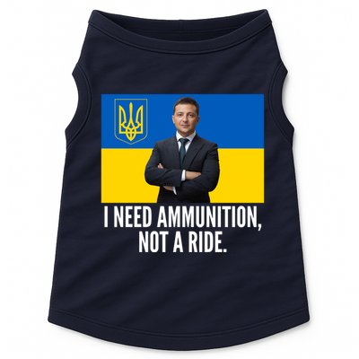 Volodymyr Zelensky I Need Ammunition Not A Ride Ukraine Stand With Ukraine Doggie Tank