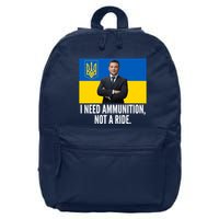 Volodymyr Zelensky I Need Ammunition Not A Ride Ukraine Stand With Ukraine 16 in Basic Backpack