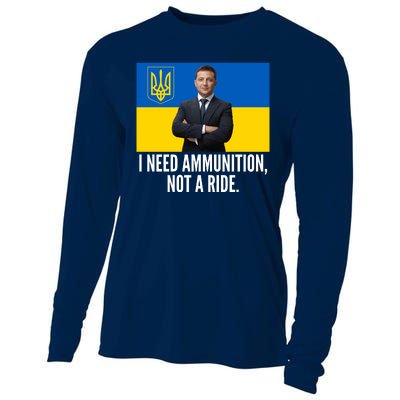 Volodymyr Zelensky I Need Ammunition Not A Ride Ukraine Stand With Ukraine Cooling Performance Long Sleeve Crew