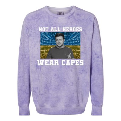 Volodymyr Zelenskyy Not All Heroes Wear Capes Ukraine Flag Colorblast Crewneck Sweatshirt