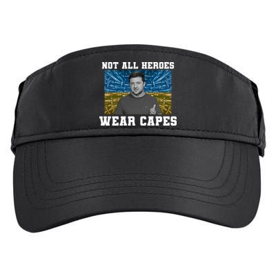 Volodymyr Zelenskyy Not All Heroes Wear Capes Ukraine Flag Adult Drive Performance Visor