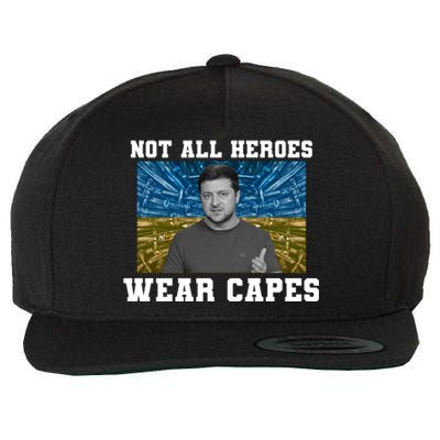 Volodymyr Zelenskyy Not All Heroes Wear Capes Ukraine Flag Wool Snapback Cap