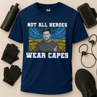 Volodymyr Zelenskyy Not All Heroes Wear Capes Ukraine Flag Cooling Performance Crew T-Shirt