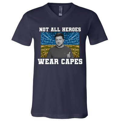 Volodymyr Zelenskyy Not All Heroes Wear Capes Ukraine Flag V-Neck T-Shirt