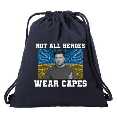 Volodymyr Zelenskyy Not All Heroes Wear Capes Ukraine Flag Drawstring Bag