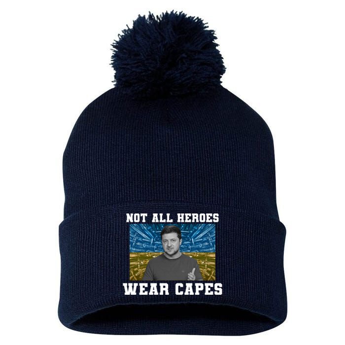 Volodymyr Zelenskyy Not All Heroes Wear Capes Ukraine Flag Pom Pom 12in Knit Beanie