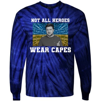 Volodymyr Zelenskyy Not All Heroes Wear Capes Ukraine Flag Tie-Dye Long Sleeve Shirt