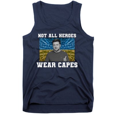 Volodymyr Zelenskyy Not All Heroes Wear Capes Ukraine Flag Tank Top