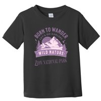 Vintage Zion National Park Born To Wander Toddler T-Shirt