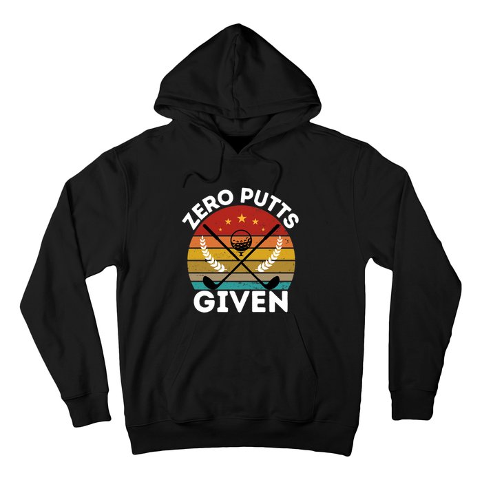 Vintage Zero Putts Given Golf Funny Golf Player Golfing Premium Hoodie