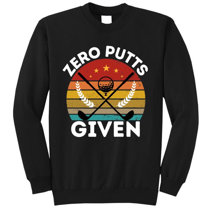 Vintage Zero Putts Given Golf Funny Golf Player Golfing Premium Tall Sweatshirt